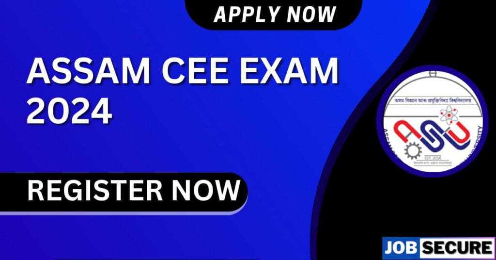 Assam CEE 2024 12th Pass Check Eligibility Exam Date Pattern