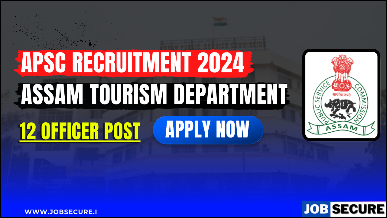 Apsc Tourism Development Officer Check Eligibility For