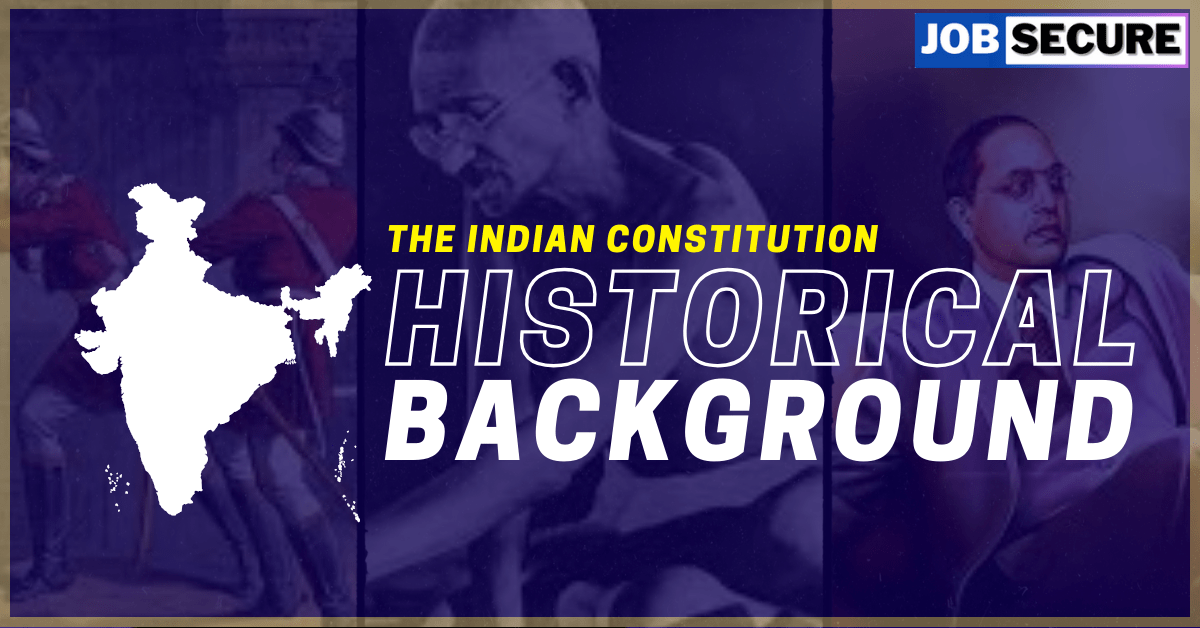 historical background of the indian constitution