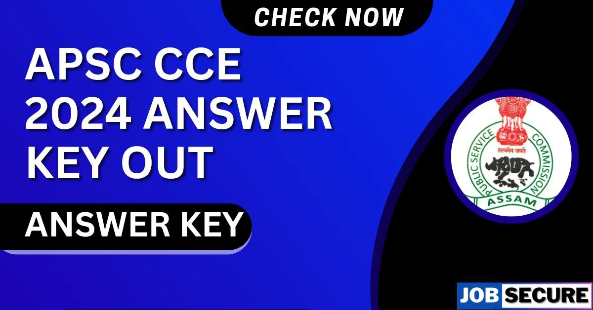 APSC CCE 2024 Answer Key Out