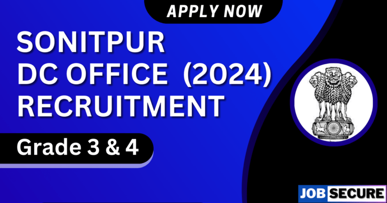 sonitpur dc office recruitment 2024