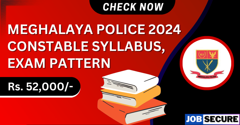 Meghalaya Police Constable Syllabus 2024