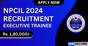 NPCIL Recruitment 2024