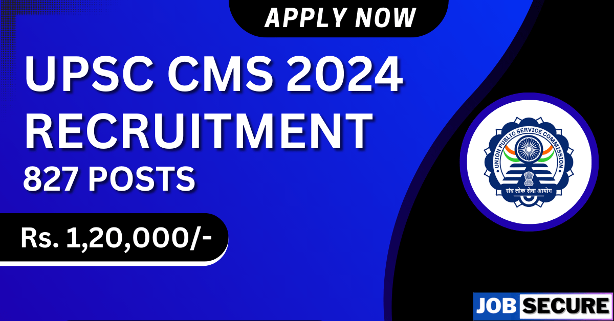 UPSC CMS 2024