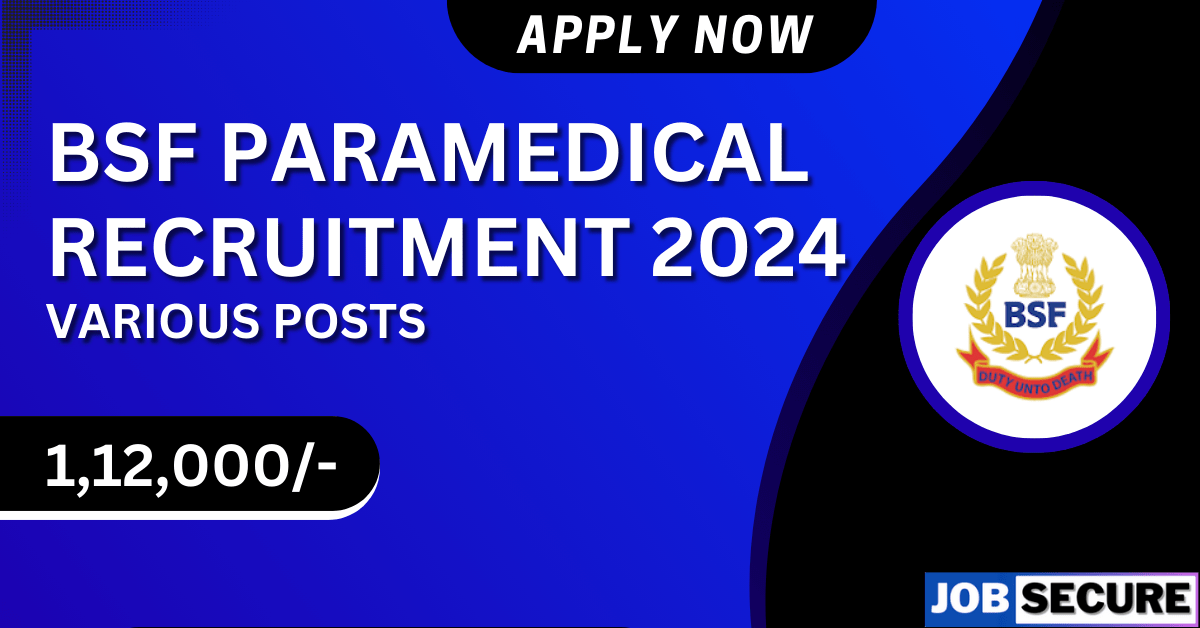 BSF Paramedical recruitment 2024